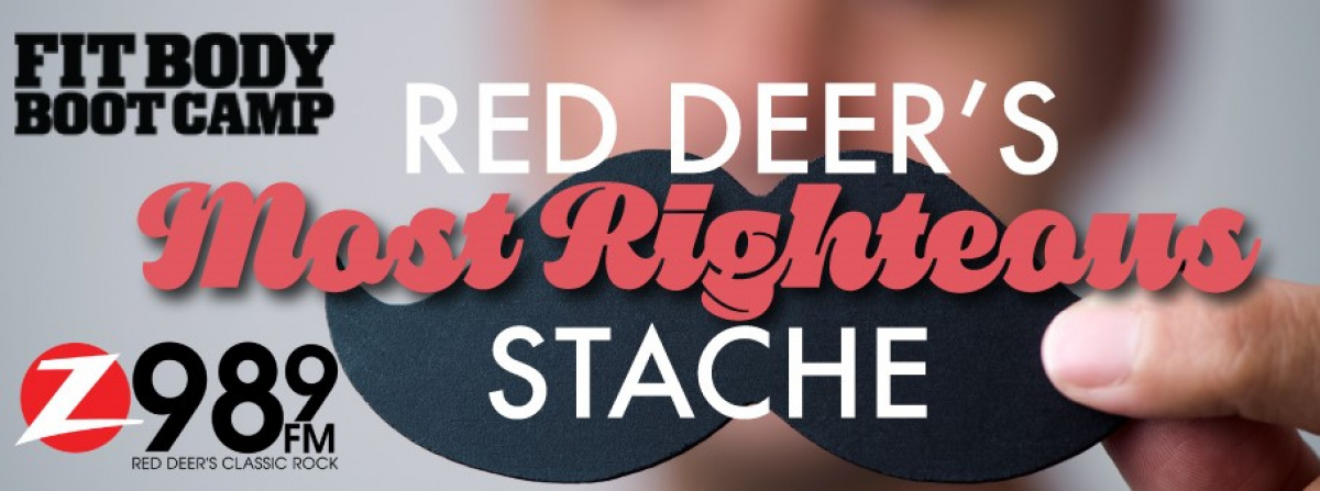 Red Deer’s MOST RIGHTEOUS ‘STACHE